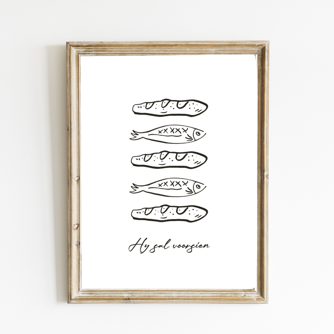 Hy Sal Voorsien Art Print Art Print (Fish & Bread) – Afrikaans