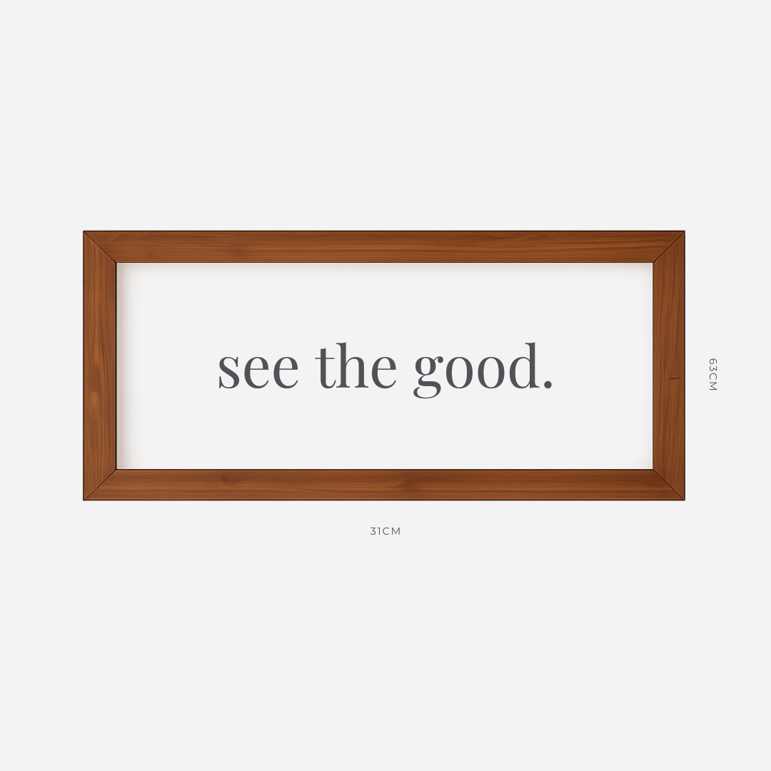 See the Good Farmhouse Frame (31cm x 63cm)