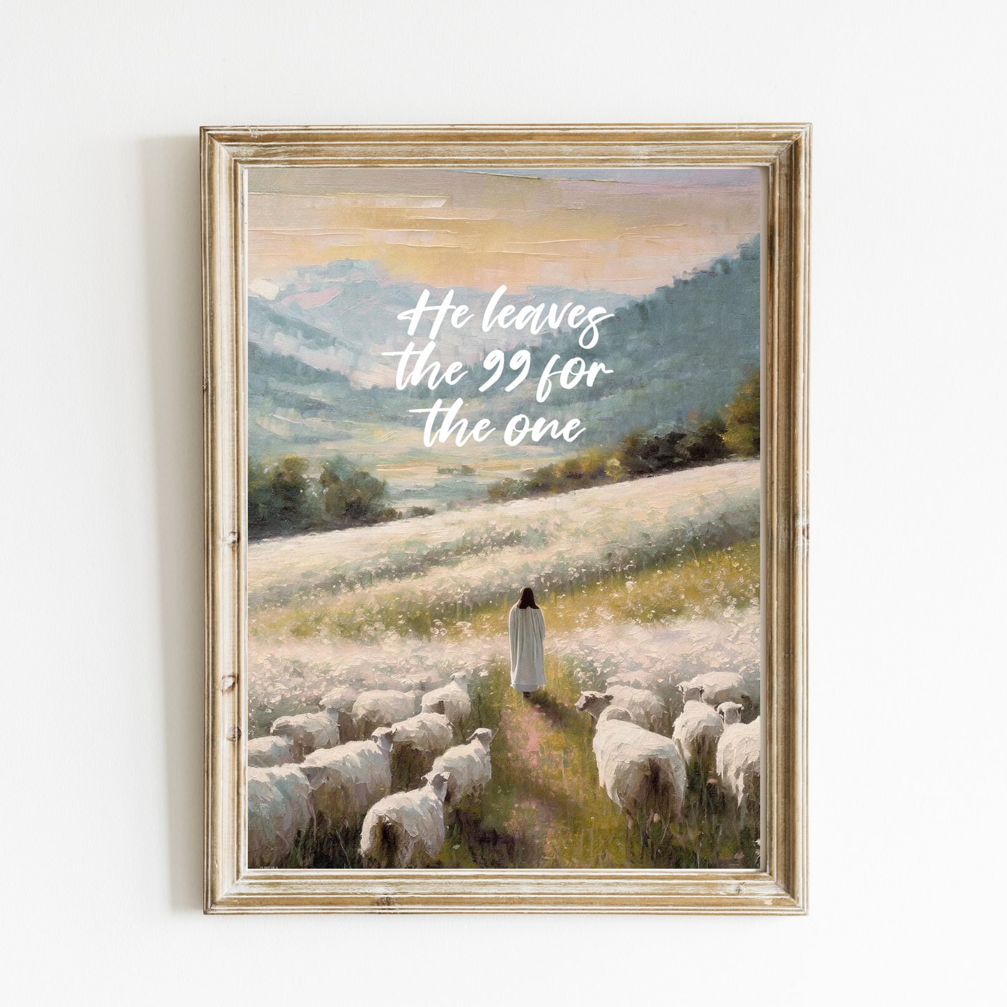 He Leaves the 99 for the One Art Print – English