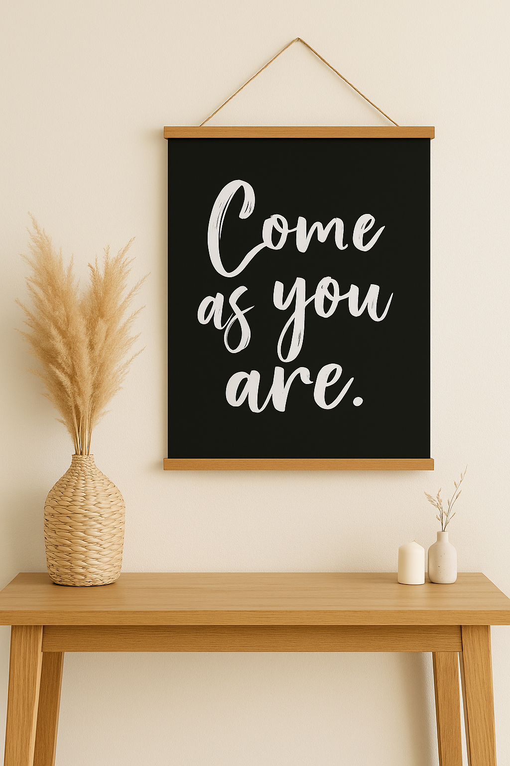 Come As You Are Hanging Banner Print