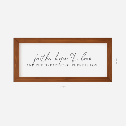 Faith, Hope & Love Farmhouse Frame (31cm x 63cm)