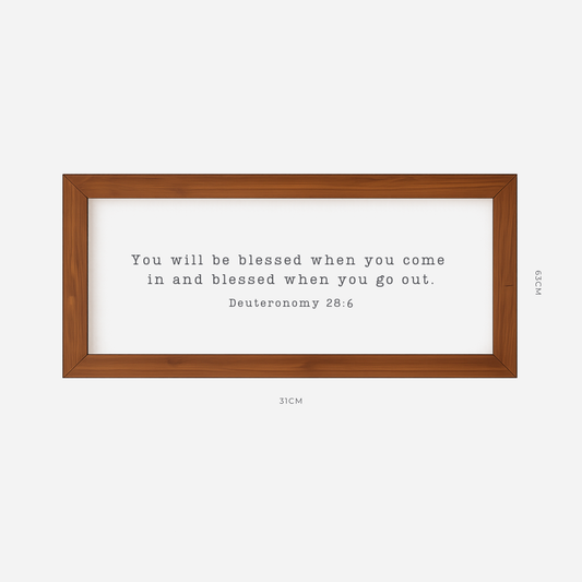 Blessed When You Come In Farmhouse Frame (31cm x 63cm)