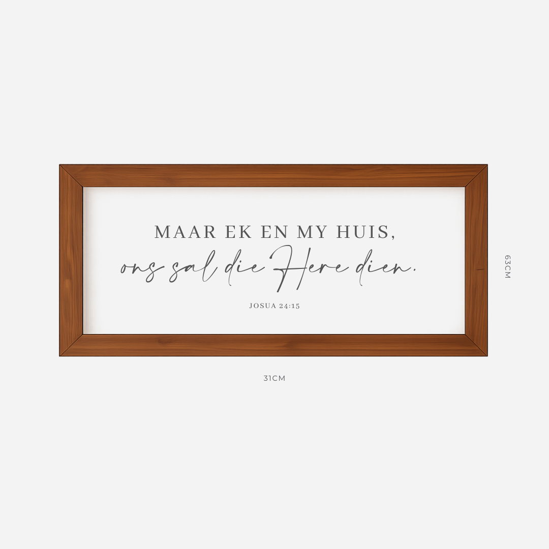 Ek En My Huis Farmhouse Frame (31cm x 63cm)