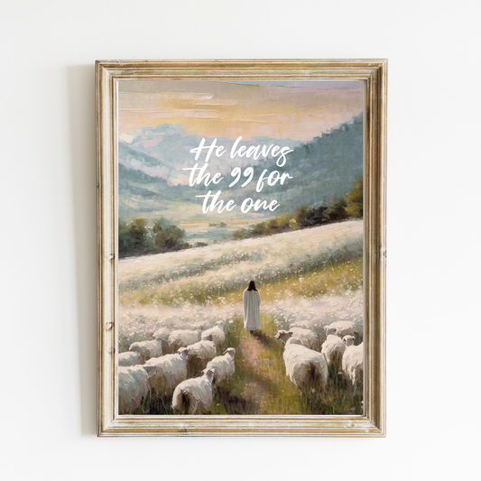He Leaves the 99 for the One Art Print – English