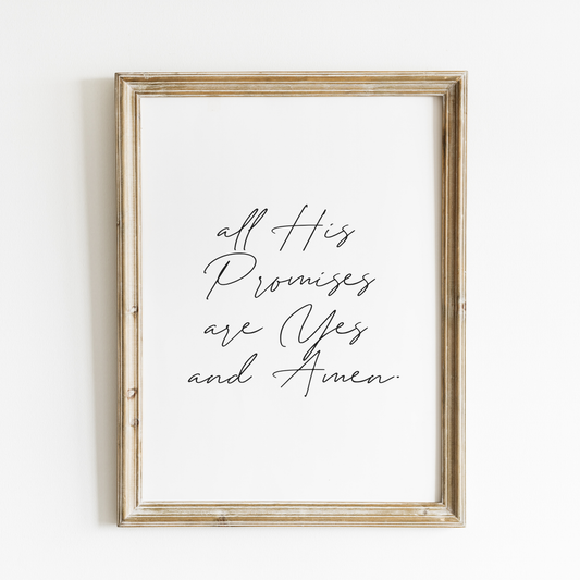 All His Promises Are Yes and Amen Art Print – English