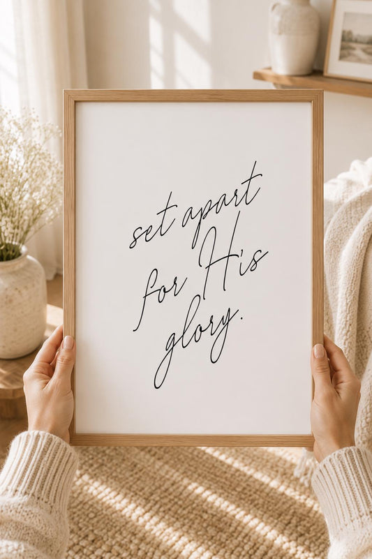 Set Apart for His Glory English Christian art print with black handwritten script on a white background