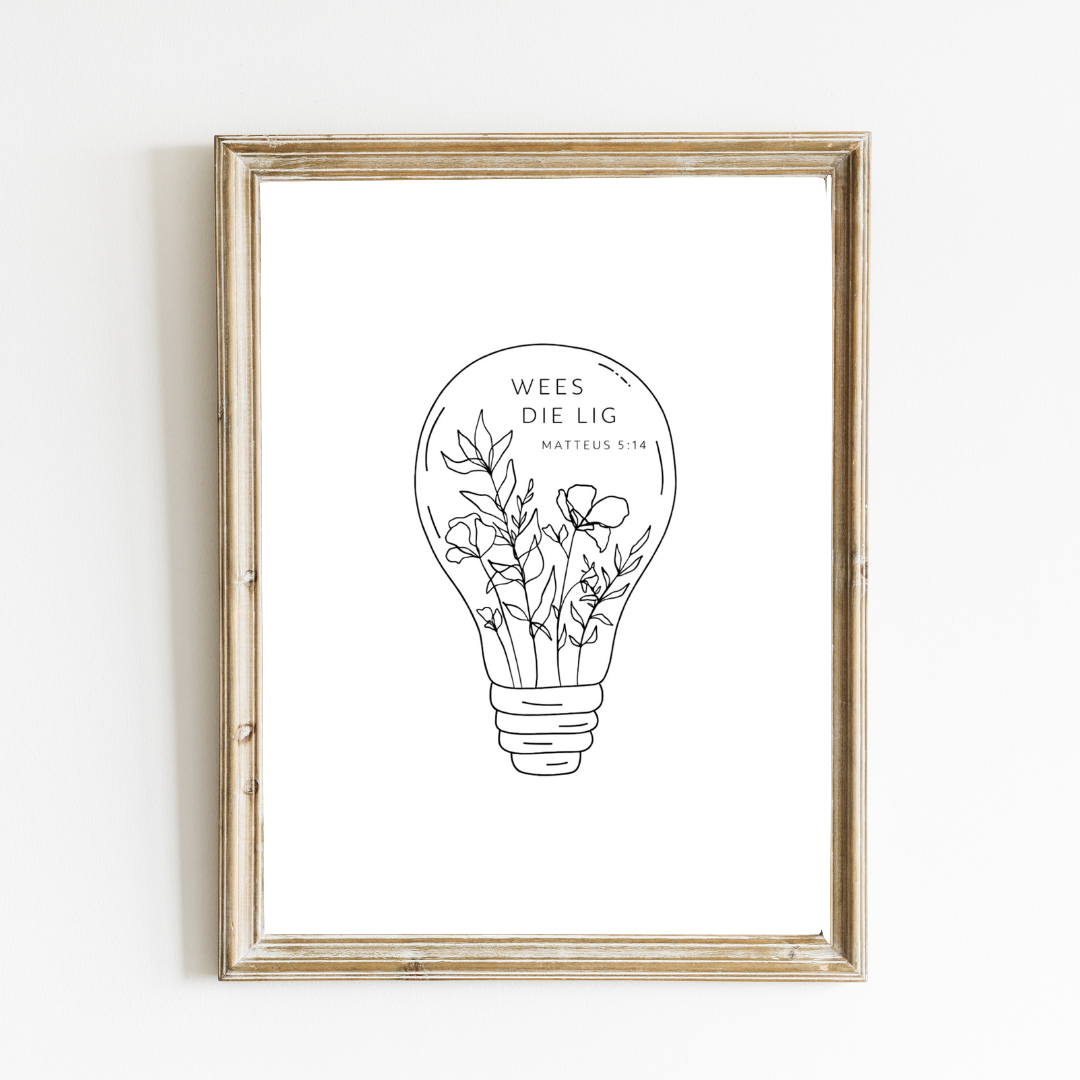 Wees die Lig Art Print – Afrikaans
